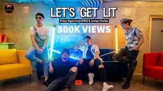 LETS GET LIT  Kinley Rigzin Dorji KRD amp Jurmey Choden  300K  Official HD [upl. by Aiepoissac]