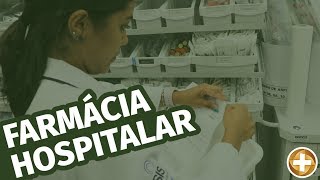 Como funciona uma farmácia hospitalar [upl. by Irreg790]