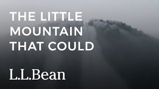 The Little Mountain That Could  LLBean [upl. by Oahc638]