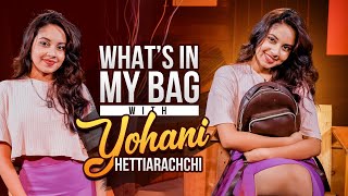 Yohani Hettiarachchi  Whats in My Bag  Episode 49  BampB  Bold amp Beautiful [upl. by Mellette731]