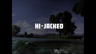 Joe 90 HiJacked Remastered [upl. by Nnairret914]