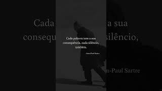 JeanPaul Sartre frases frasesmotivadoras jeanpaulsartre silencio [upl. by Llenra]