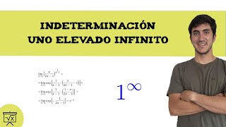 Indeterminación uno elevado a infinito ♾️ Límites [upl. by Pacifa]