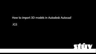 How to import 3D models in Autodesk Autocad©  IGS [upl. by Bratton113]