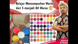 Belajar mencampur warna dengan mudah Menggunakan Tabel warna dan Rumus perbandingan takaran warna [upl. by Nelhsa]