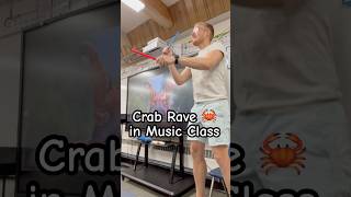 Crab Rave in music class musicteacher crabrave [upl. by Auof]