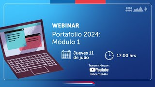 Webinar quotPortafolio 2024 Módulo 1quot [upl. by Christyna792]