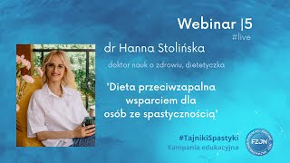 Dieta przeciwzapalna wsparciem dla osób ze spastycznością TajnikiSpastyki Webinar 5 [upl. by Sheeree]