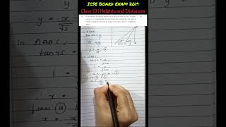 ICSE Board Exam 2019  Class 10  Heights and Distances class10 trigonometry shortsfeed [upl. by Nillek438]