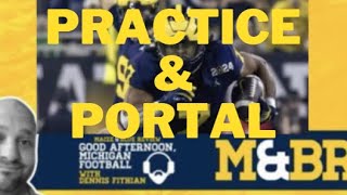 Practice notes amp Portal outlook Good Afternoon Michigan Football [upl. by Einotna]