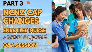 Part 3 QampA NCNZ CAP Changes amp Updates Enrolled Nursing in New Zealand Malayalam Video youtube [upl. by Pages]