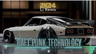 Daft Punk Technology Li Stow Rmx 2K24 [upl. by Antonio]