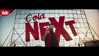 Cola Next ad KyunKeColaNextHaiPakistani [upl. by Aitropal]