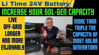 How to massively boost your solar generators capacity with a Li Time 24v 200AH LifePo4 battery [upl. by Patrizius]