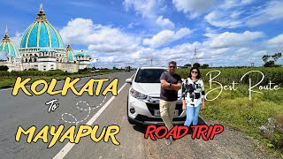 Kolkata to Mayapur by Car  Road trip via Kalyani Expressway and NH12  The Sunny Days [upl. by Aneg]