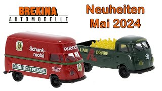 Brekina Modellauto Neuheiten Mai 2024 [upl. by Nwahsirhc]