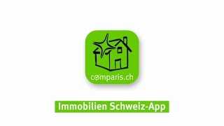 comparisch ImmobilienApp Schweiz  Alle Inserate der grössten ImmobilienPortale auf einen Blick [upl. by Vtehsta]