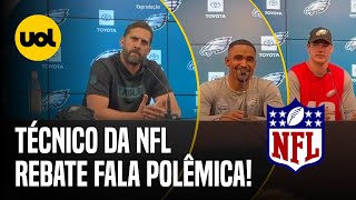 NFL NO BRASIL TÉCNICO E JOGADORES DO EAGLES MINIMIZAM POLÊMICA DE SEGURANÇA E CRÍTICAS [upl. by Allain810]