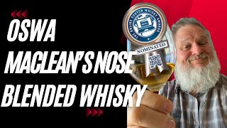 Maclean’s nose blended scotch whisky  OSWA NOMINATED [upl. by Elleinwad]