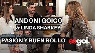 Conoce a Andoni Goicoechea fundador de GOIKO y Linda Sharkey  Entrevista completa  esgoi [upl. by Sila]