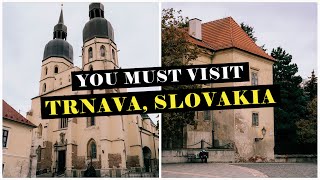 My Day Trip To TRNAVA Is This SLOVAKIAS Best Kept SECRET [upl. by Ydniw]