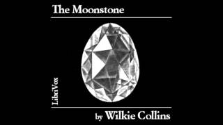 The Moonstone audiobook by Wilkie Collins  part 1 [upl. by Atselec]