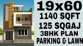 19 x 60 house plan  1140 square feet  125 sqgaj 3bhk plan parking and lawn [upl. by Algie671]