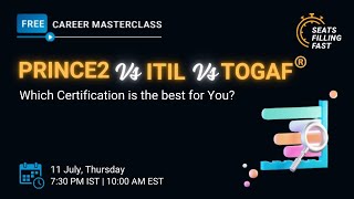 🔥Career MasterclassPRINCE2 vs ITIL vs TOGAF® Which Certification is the best for You Simplilearn [upl. by Aileme]