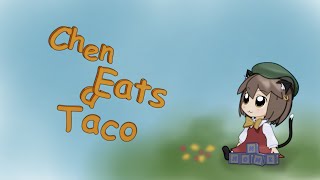 Chen Eats a Taco [upl. by Sedicla]