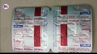 ATM 500 Tablet  Azithromycin 500mg Tablet  ATM 500mg Tablet Uses Benefits Dosage Review in Hindi [upl. by Reggis181]