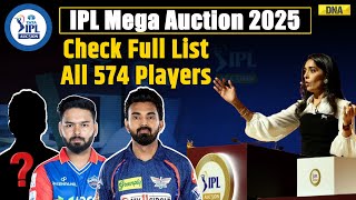 IPL Auction 2025 Check Full List Of 574 Players In IPL 2025 Mega Auction I Rishabh Pant I KL Rahul [upl. by Leicester]