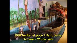 1988 Tumba 1st place E Barku Yama Karnaval  Wilson Frans [upl. by Kowatch]