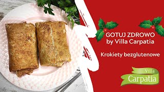 Krokiety bezglutenowe  GOTUJ ZDROWO by Villa Carpatia [upl. by Kowatch]