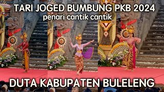 MENYALA WI  JOGED BUMBUNG DUTA KABUPATEN BULELENG  PKB 2024 [upl. by Enwahs639]