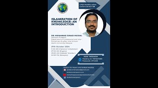 Islamization of Knowledge An Introduction by Dr Muhammad Junaid Mughal [upl. by Gracie]