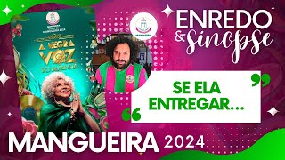 Sem invencionisses ENREDO amp SINOPSE Mangueira 2024 [upl. by Ilamad141]