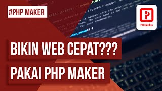 Tutorial PHPMaker Part 1  Apa itu PHPMaker [upl. by Broome]