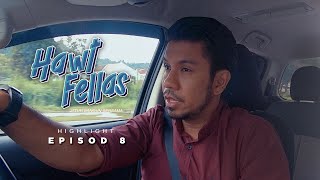 HIGHLIGHT Episod 8  Kau Ni Dah Kenapa Kalau Kantoi Siap Kau  Hawt Fellas 2024 [upl. by Sanderson]