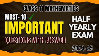 Class 11 Maths Most Important Questions For HalfYearly Exam [upl. by Bluma]