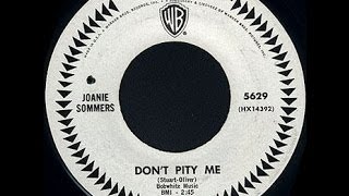 Joanie Sommers  Dont Pity Me  Northern Soul [upl. by Aleibarg]