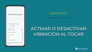 Activar o Desactivar la Vibración al Tocar la Pantalla  Samsung Android 13  One UI 5 [upl. by Costello646]