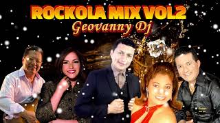 Rockola 🔥 Mix 🔥Vol 2 [upl. by Dinnie]