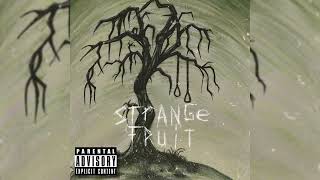 BigXthaPlug  Strange Fruit feat Roama Clean [upl. by Selhorst]