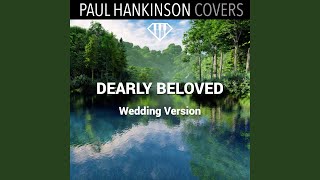 Dearly Beloved Wedding Version  Piano Duet [upl. by Read]