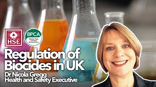 Regulation of Biocides in UK  an update from the Health and Safety Executive HSE [upl. by Tad895]