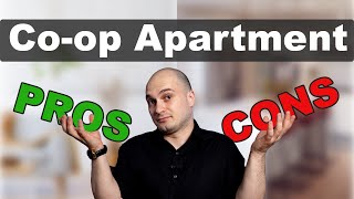 Coop Apartment Pros and Cons  IMPORTANT to know BEFORE buying in NYC [upl. by Asset596]