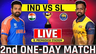 Live Ind vs Sl 2nd Odi Match  India vs Srilanka 2nd OneDay  Today Live Cricket Match Ind vs Sl [upl. by Ylus]