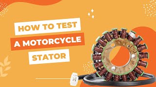 1 How to test a motorcycle stator [upl. by Sjoberg]