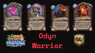 Odyn OTK Warrior Difficult Deck To play Hearthstone Wild [upl. by Ahsenrat]