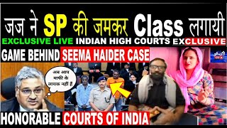 जज ने SP की जमकर Class लगायी  Seema Haider Case  Seema Sachin 10  Seema Sachin 367 [upl. by Inalem266]